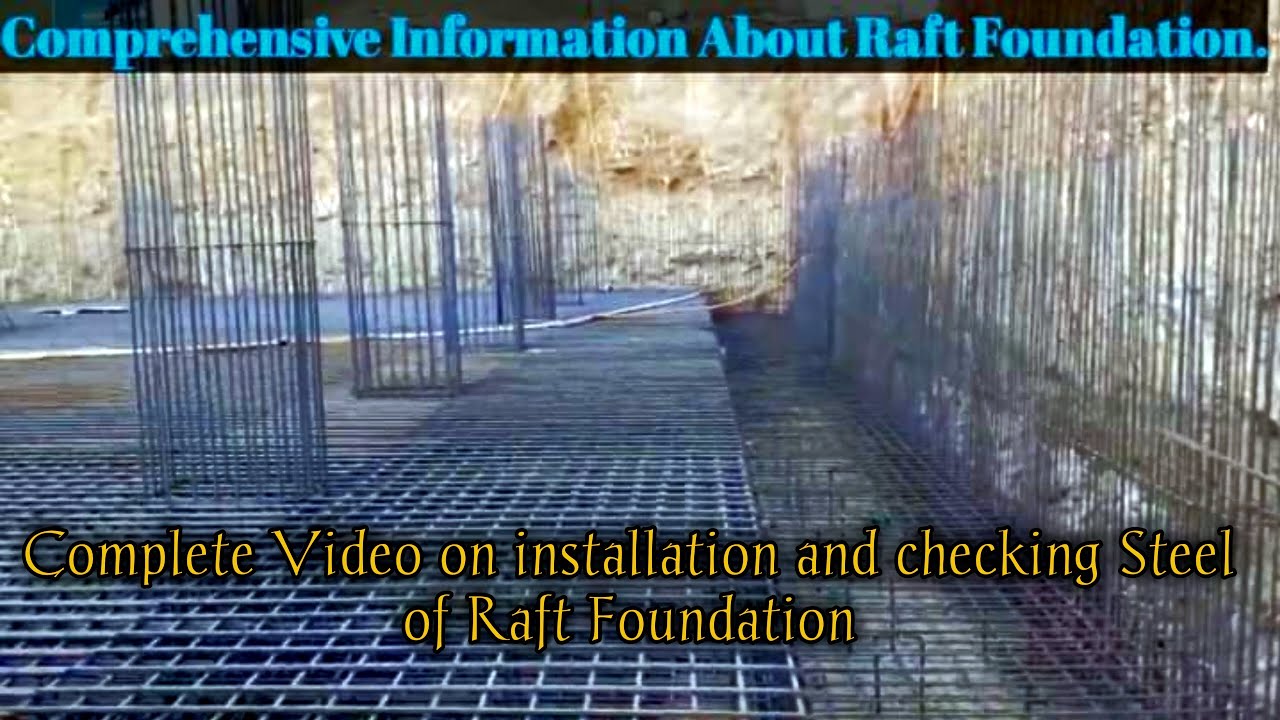 Raft Reinforcement work | Raft Foundation Steel