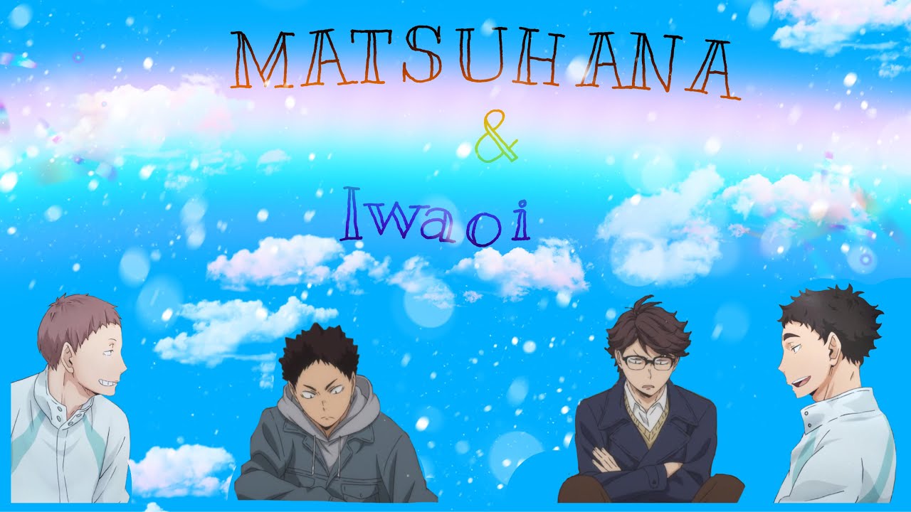 2am chaos with Iwaoi and Matsuhana || haikyuu texts ||