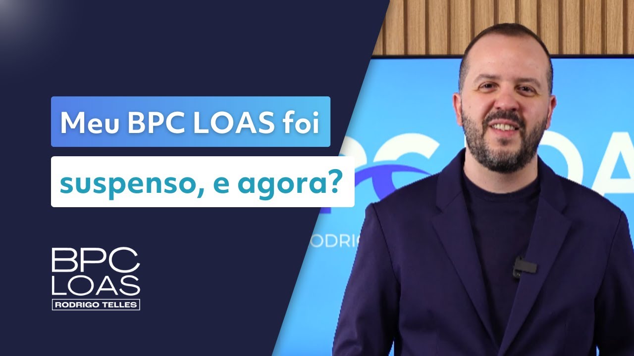 Teve o BPC LOAS suspenso? Saiba o que fazer!
