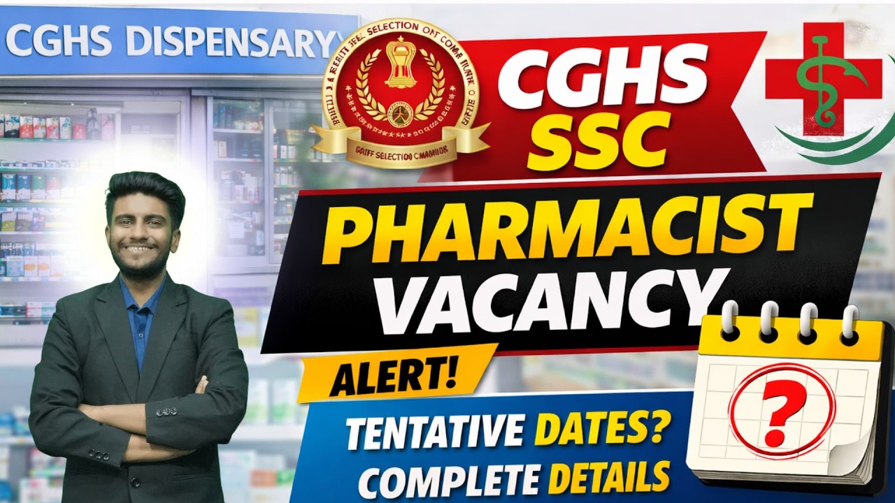 SSC CGHS Pharmacist 2026 💊 | Complete Guide, Salary, Syllabus, Preparation Strategy & Vacancy Update