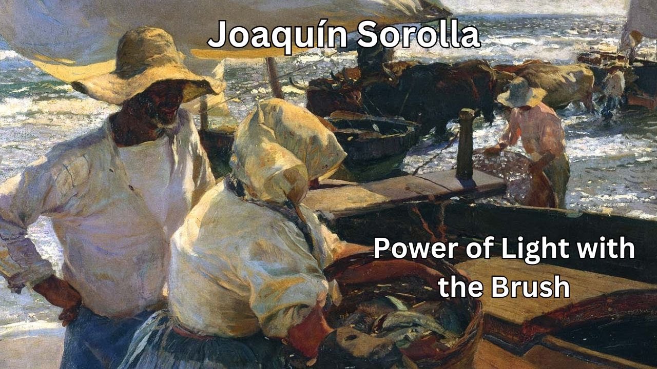 Joaqu&iacute;n Sorolla: The Power of Light with the Brush