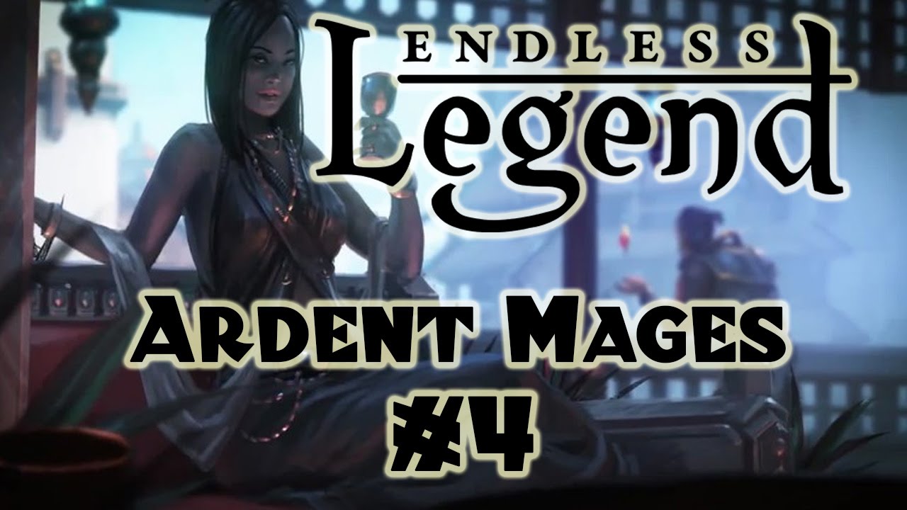 Endless Legend - Ardent Mages #4