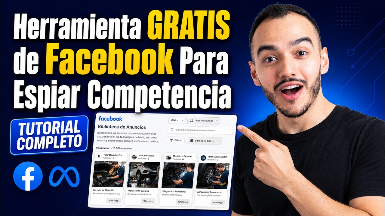 C&oacute;mo Usar la Biblioteca de Anuncios de Facebook para Espiar a Tu Competencia GRATIS