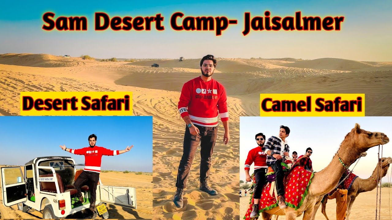 Best Desert Safari | Camel Safari in Jaisalmer Sam Desert Camp-Jaisalmer.