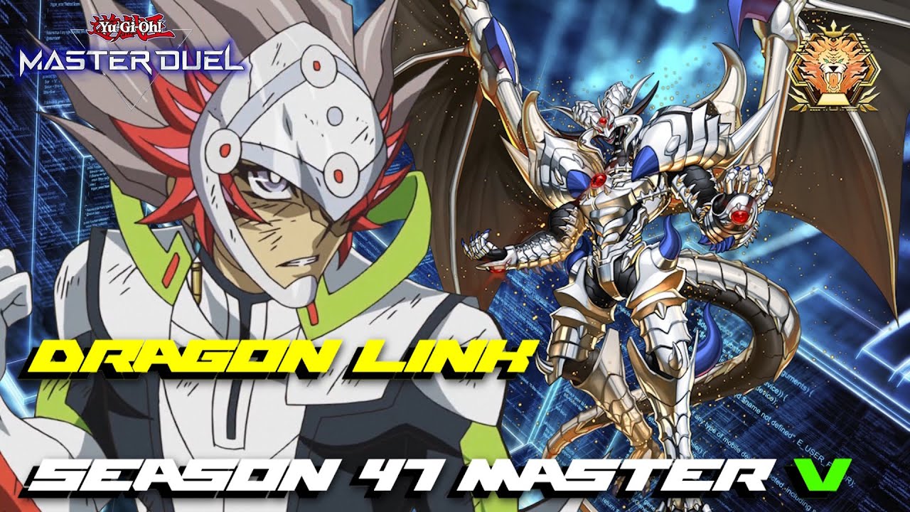 Yu-Gi-Oh! Master Duel - Dragon Link - Season 47 - Master V