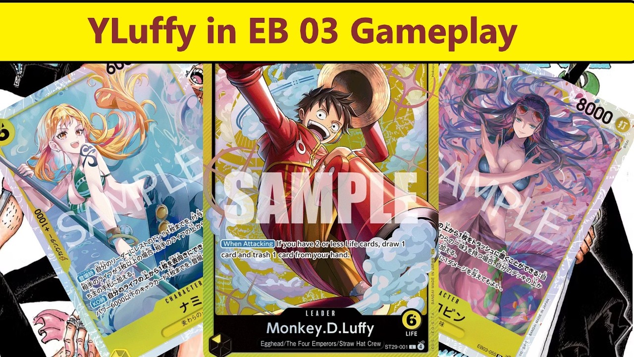 OnePiece TCG: YLuffy Gameplay in EB03 vs Koby, Doffy, Imu, Rosinante, Mihawk