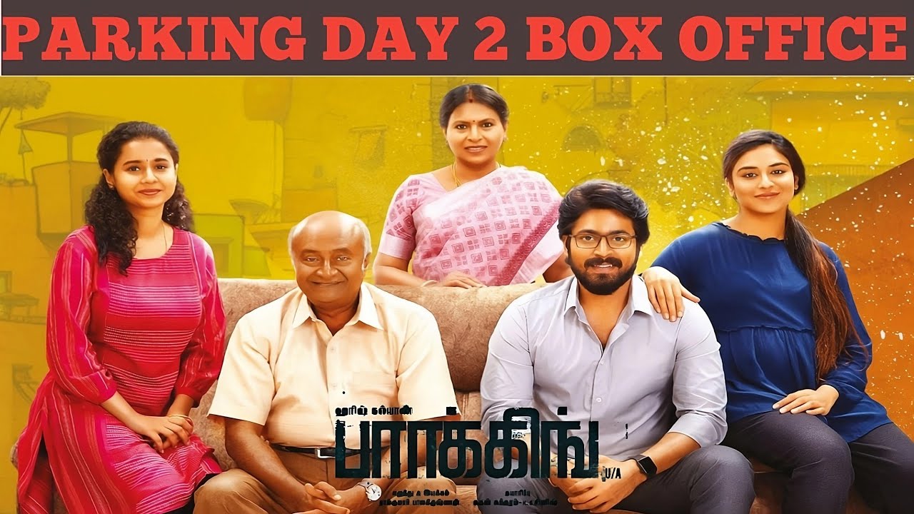 Parking Movie Day 2 Box Office Collection World Wide