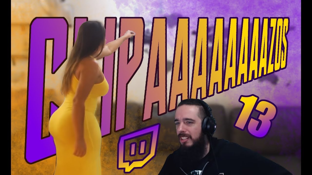 CLIPAZOS 13 - Reaccion a Clips de Twitch -