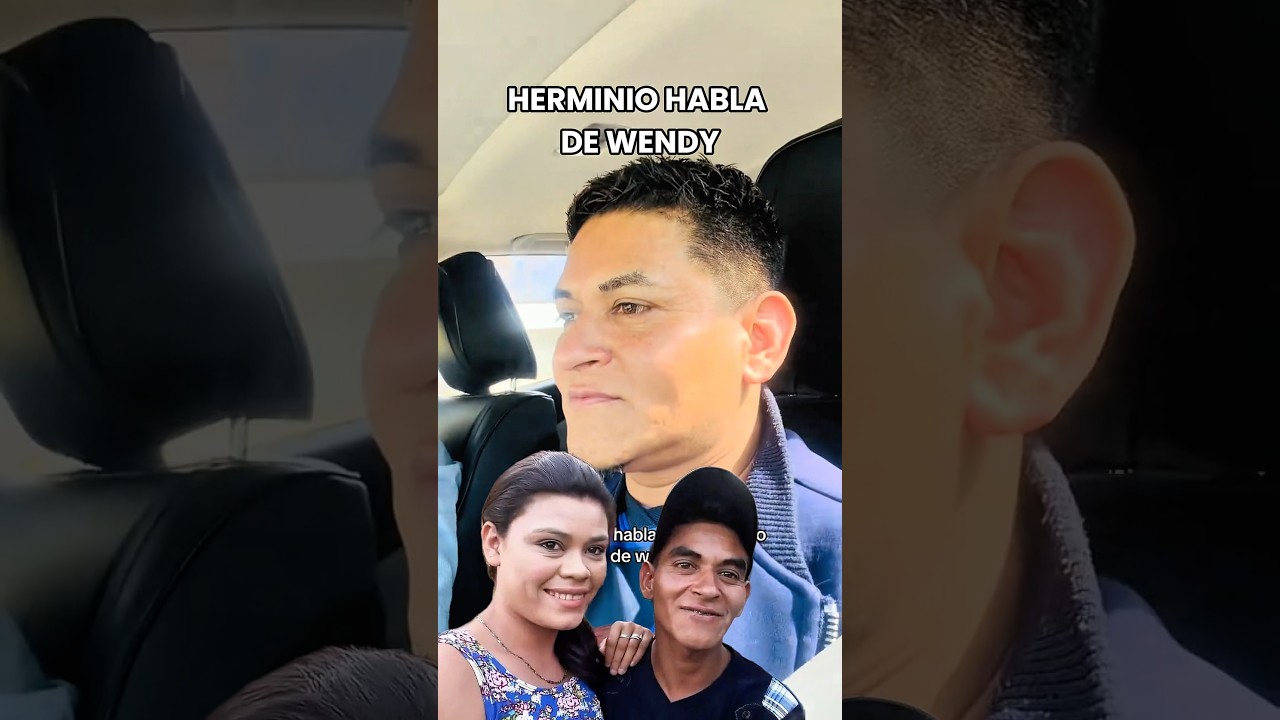 Herminio Juárez regresará con Wendy? 💕