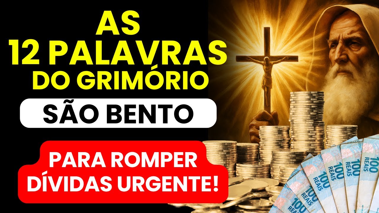 📿ORAÇÃO DAS 12 PALAVRAS DO GRIMÓRIO DE SÃO BENTO para Romper Dívidas com a Chave da Prosperidade