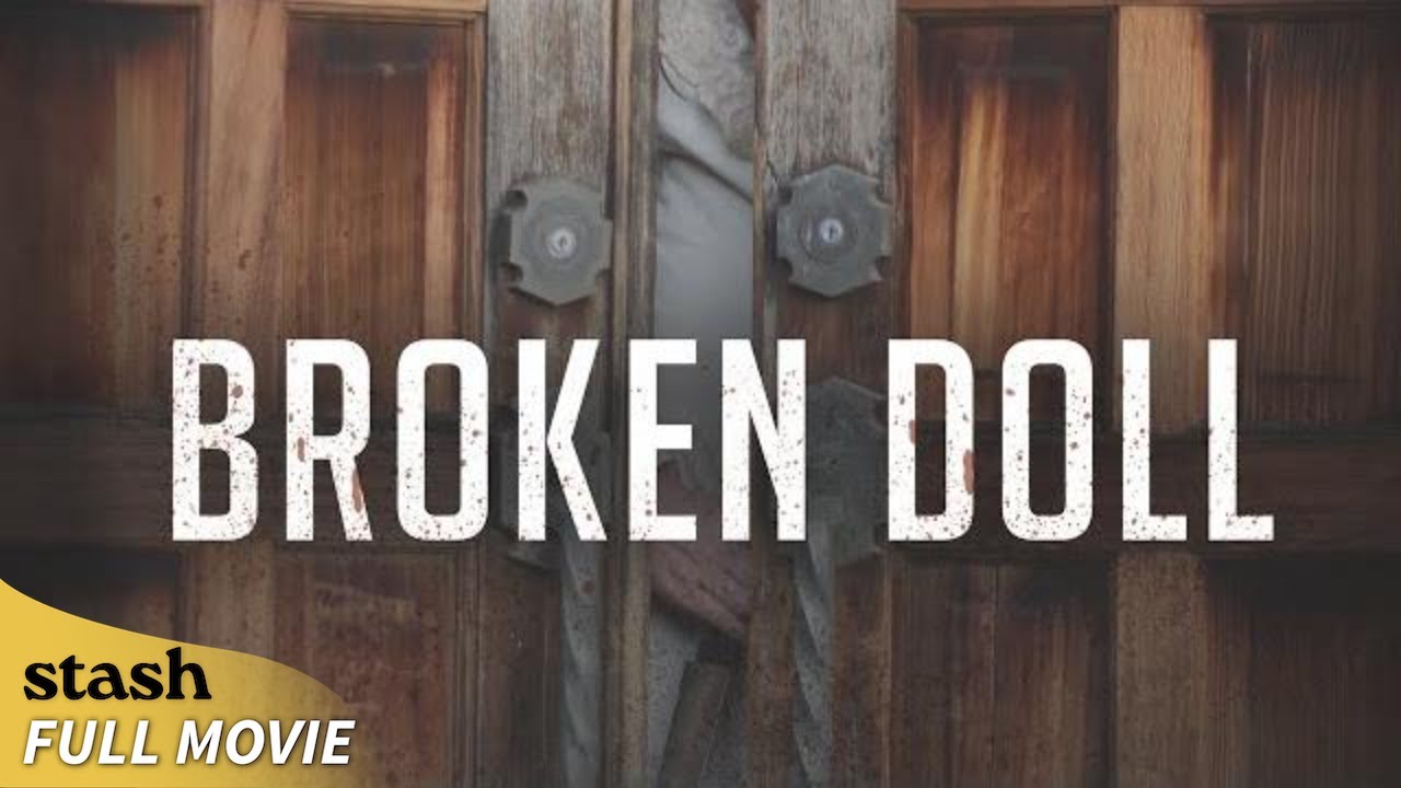 Broken Doll | Horror | Full Movie | Mental Disorder