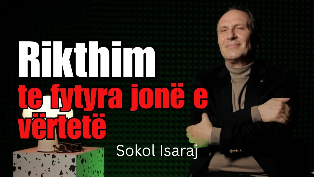 Rikthim te fytyra jonë e vërtetë - Sokol Isaraj - Episodi 199 (13.03.2026)