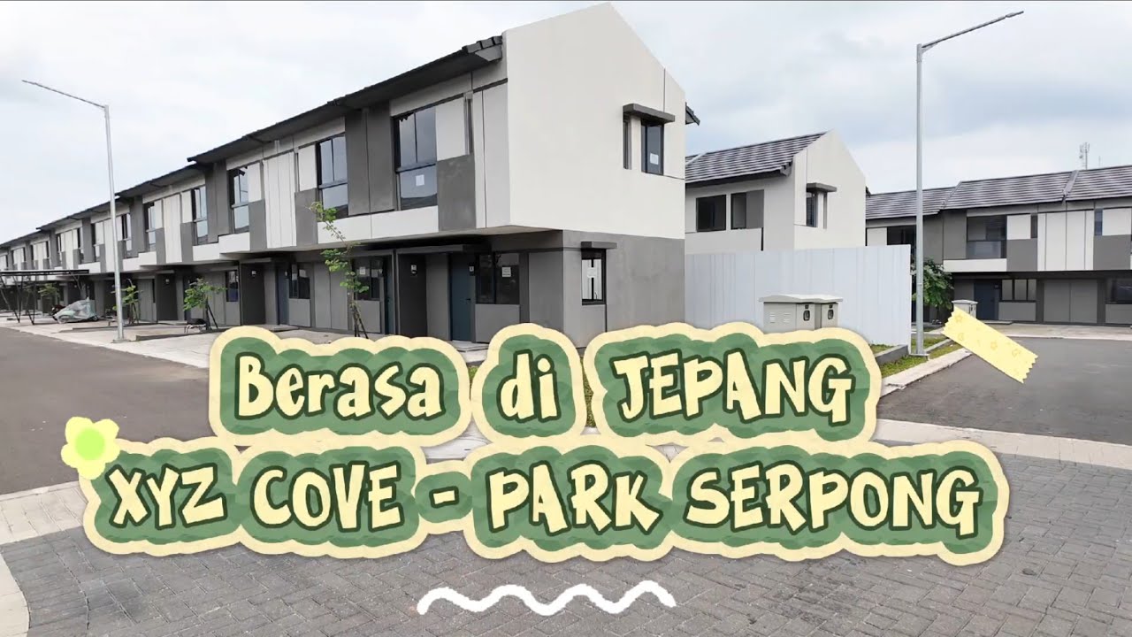 Yuk keliling Cluster  COVE - Park Serpong | Seolah lagi di Jepang #trending #parkserpong#rumahidaman