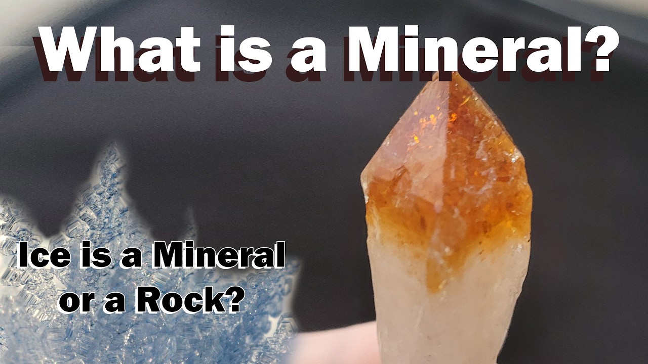 Mineral Identification - What is a mineral?