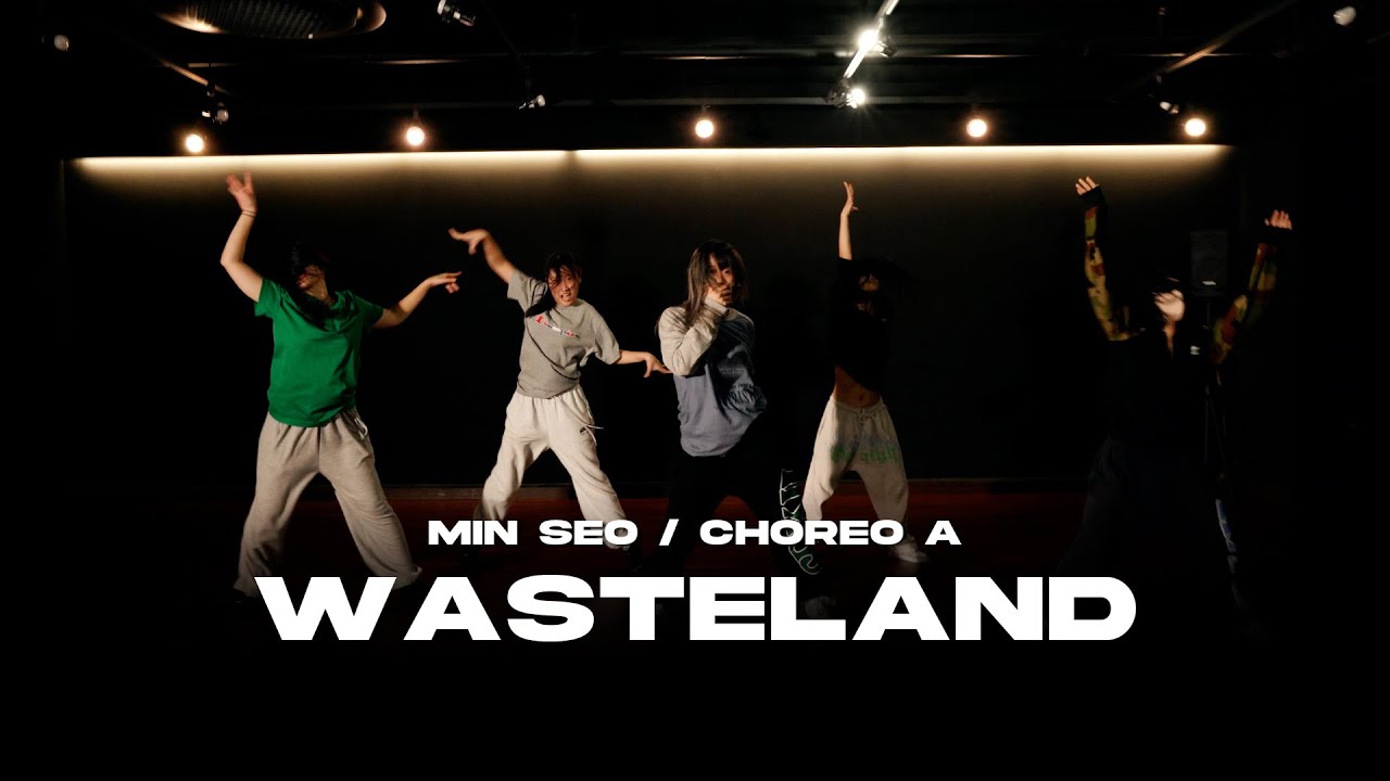 Justin Prime (feat. Cristi Vaughan) - WastelandㅣMIN SEO_CHOREO A
