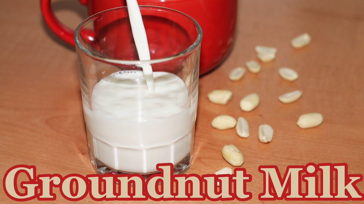 Groundnut Milk (Peanut Milk) | Flo Chinyere