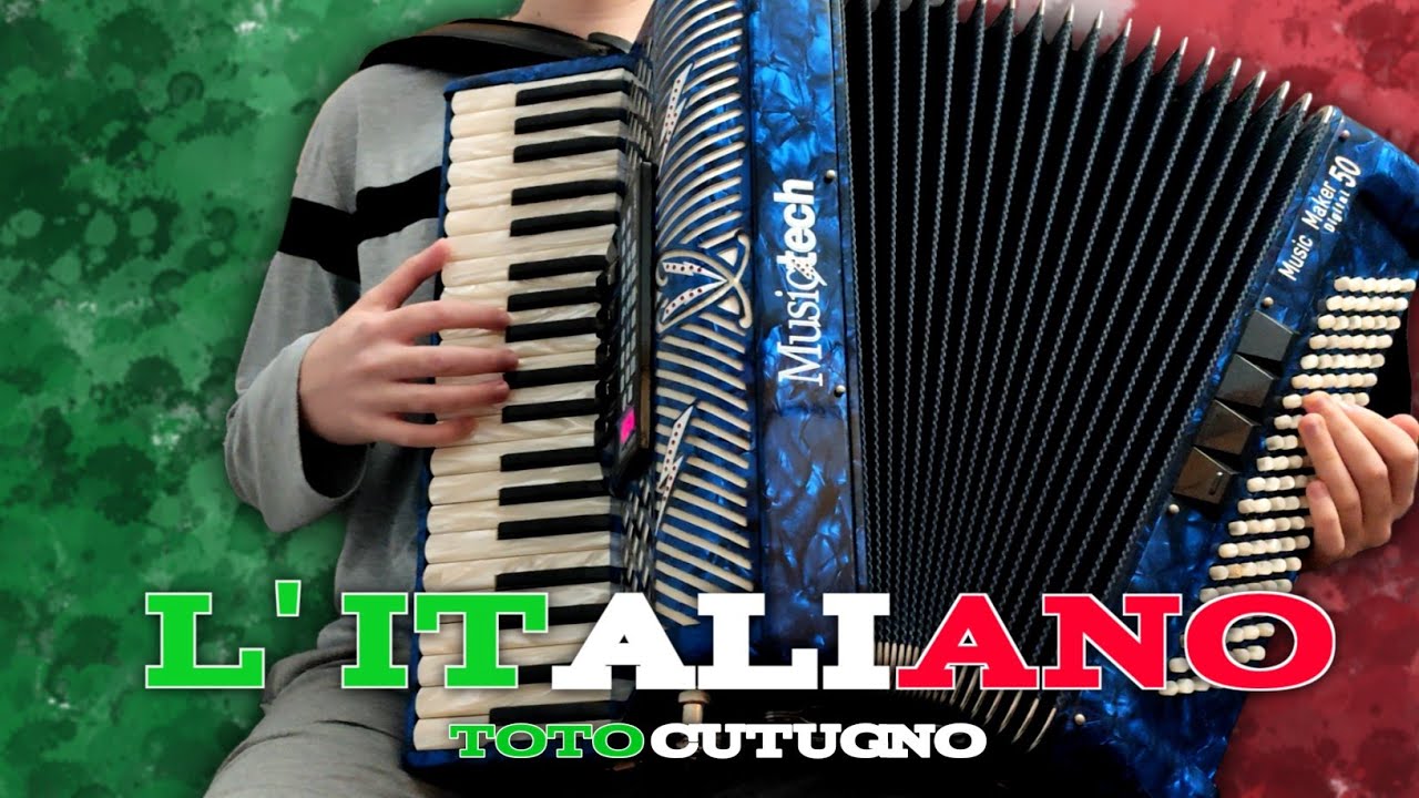 L'italiano toto cutugno accordion cover