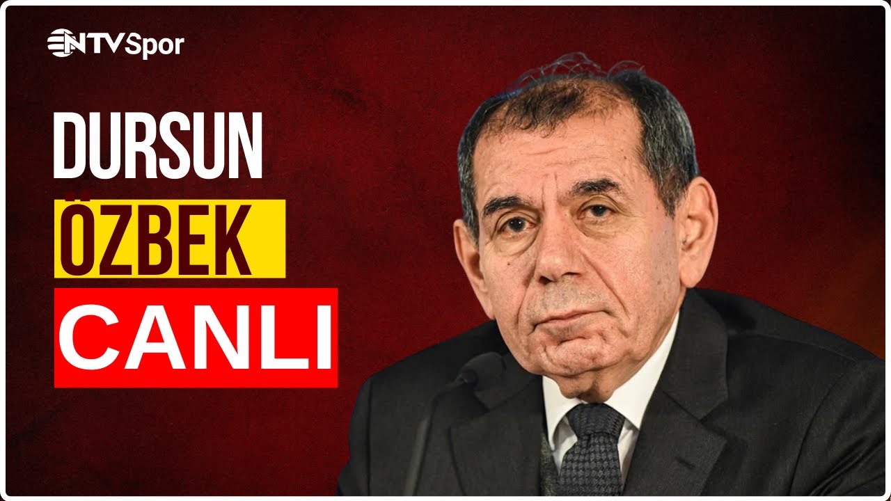 CANLI | Galatasaray Başkanı Dursun &Ouml;zbek'in A&ccedil;ıklamaları