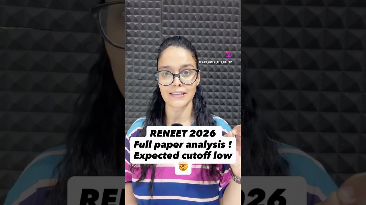 RENEET 2026 Paper Analysis: Difficulty Level and Low Cut-Off #neet2026cutoff #neet #expectedcutof...