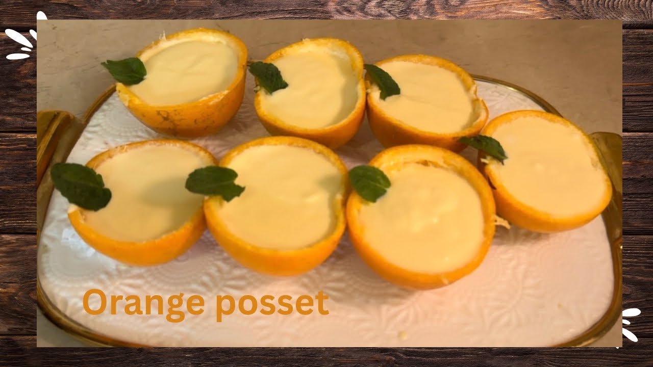 Orange Posset recipe | Perfect winter Dessert | 3 ingredient Dessert | Orange Dessert | 