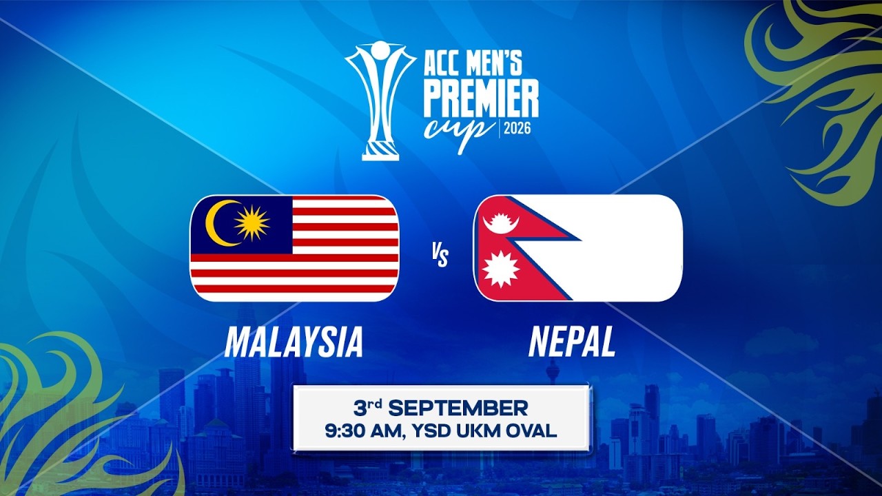 Match 10 | MALAYSIA vs NEPAL | ACC Men&rsquo;s Premier Cup 2026