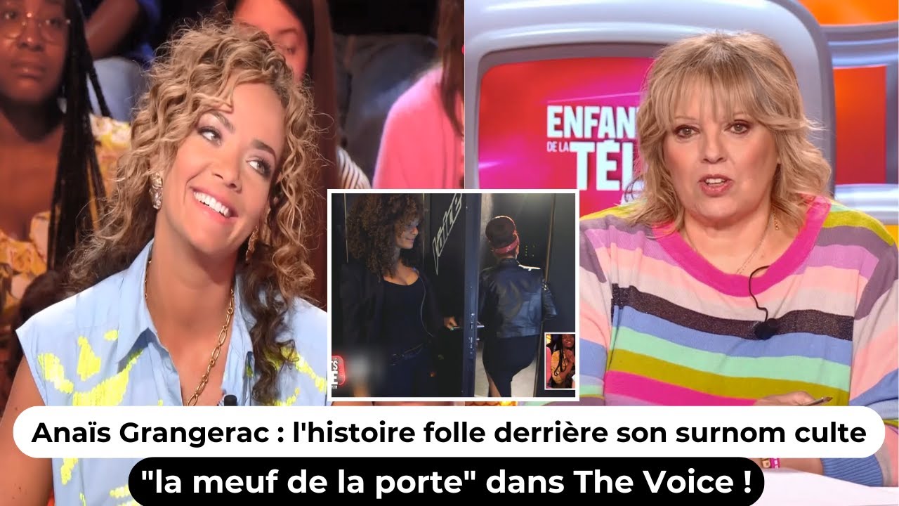Anaïs Grangerac : l'histoire folle derrière son surnom culte 