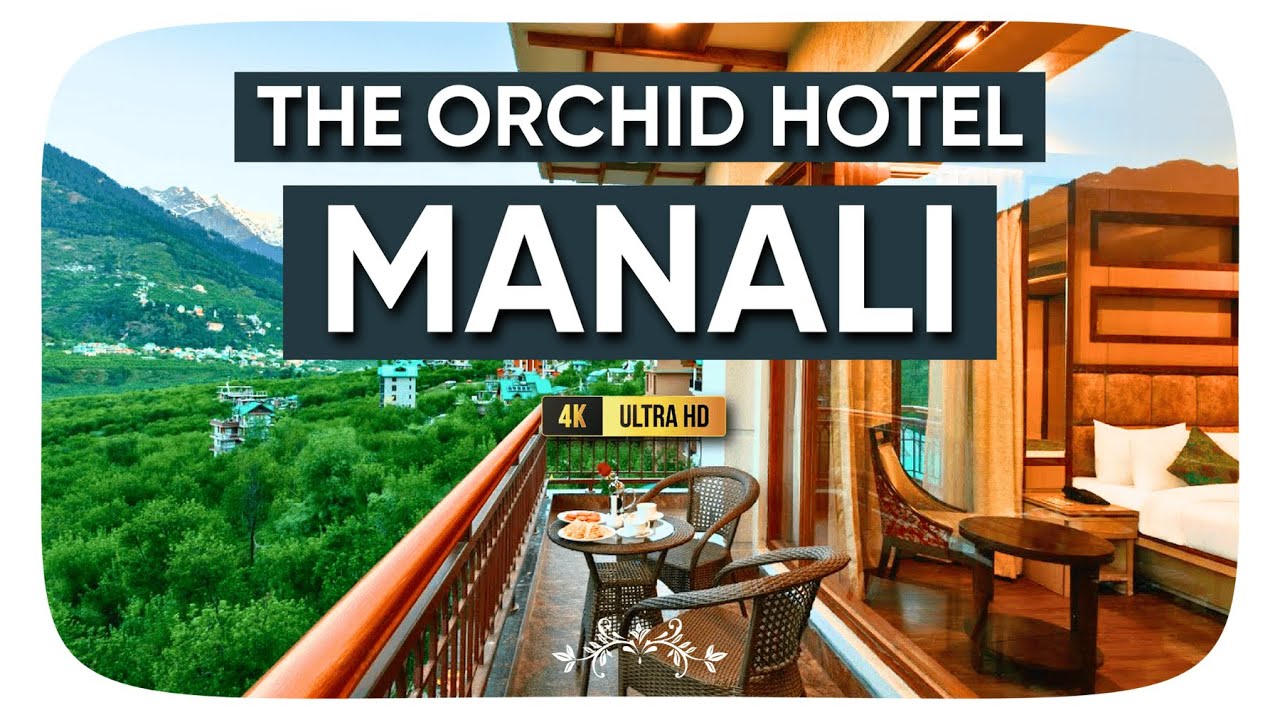 Experience LUXURY at The Orchid Manali - A Boutique Hotel | Manali Luxury Hotel | Manali Snowfall