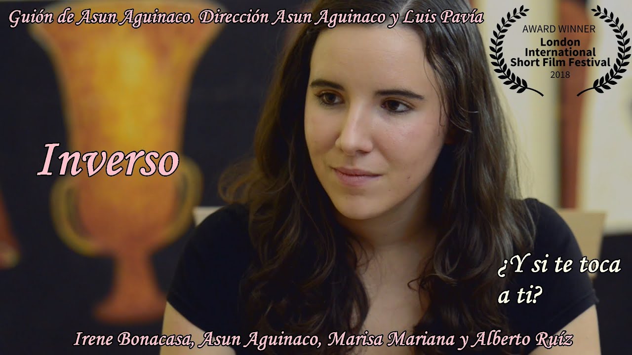 INVERSO, guión de Asun Aguinaco, dirigida por Asun Aguinaco y Luis Pavía