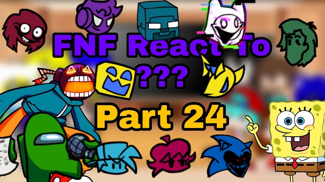 FNF React To Sussus Toogus, Ballistic Everyone Sings It And Spong Mod | GC | Part 24