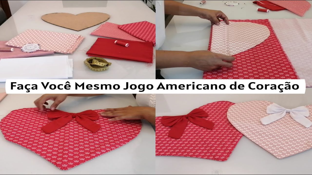 Economize Fazendo Você Mesmo | Passo a Passo Jogo Americano de Coração | Fácil de Fazer