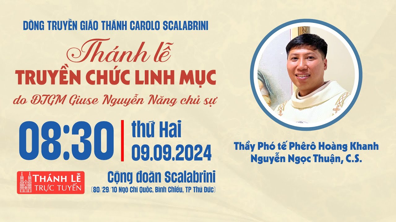 THÁNH LỄ TRUYỀN CHỨC LINH MỤC DÒNG TRUYỀN GIÁO THÁNH CAROLO SCALABRINI | 8:30 ngày 9-9-2024