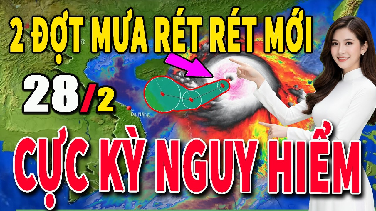 Tin bão Mới Nhất | Dự báo thời tiết hôm nay ngày mai 28/2 | dự báo thời tiết 3 ngày tới #thoitiet