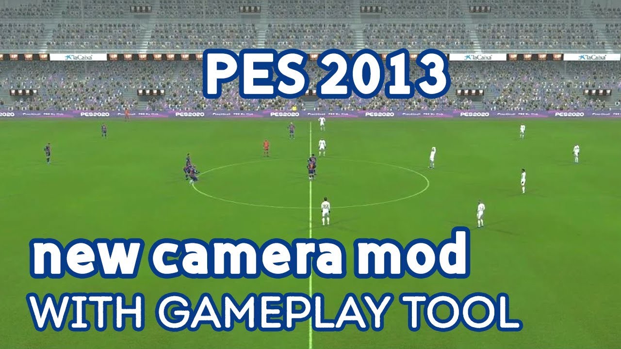 PES 2013 Dynamic Wide Camera Mod like PES 2020 By Earthlink Gaming