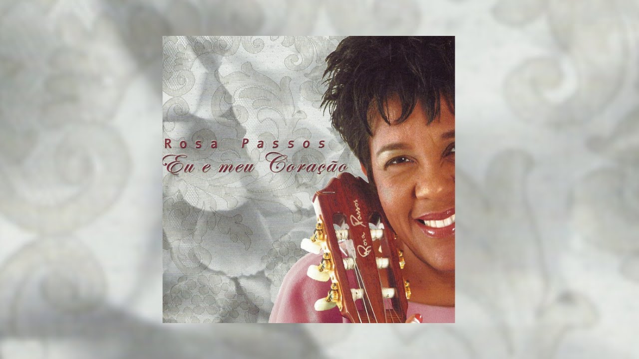 Rosa Passos - 