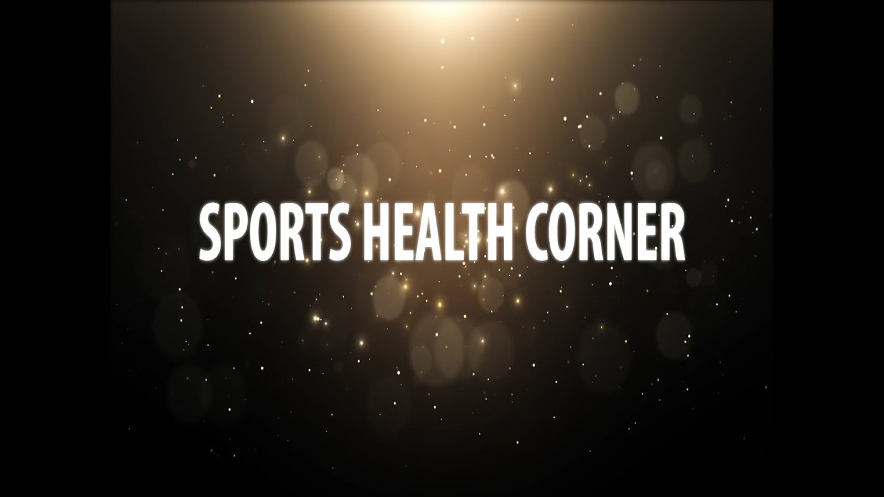 SPORTS HEALTH CORNER S01 EP003