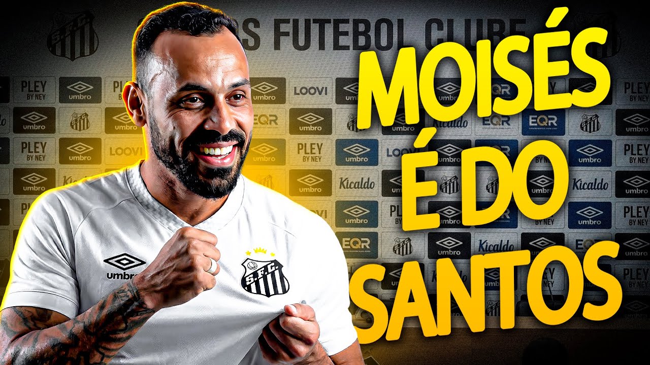 Santos CONTRATA Moisés do Fortaleza - ANÁLISE