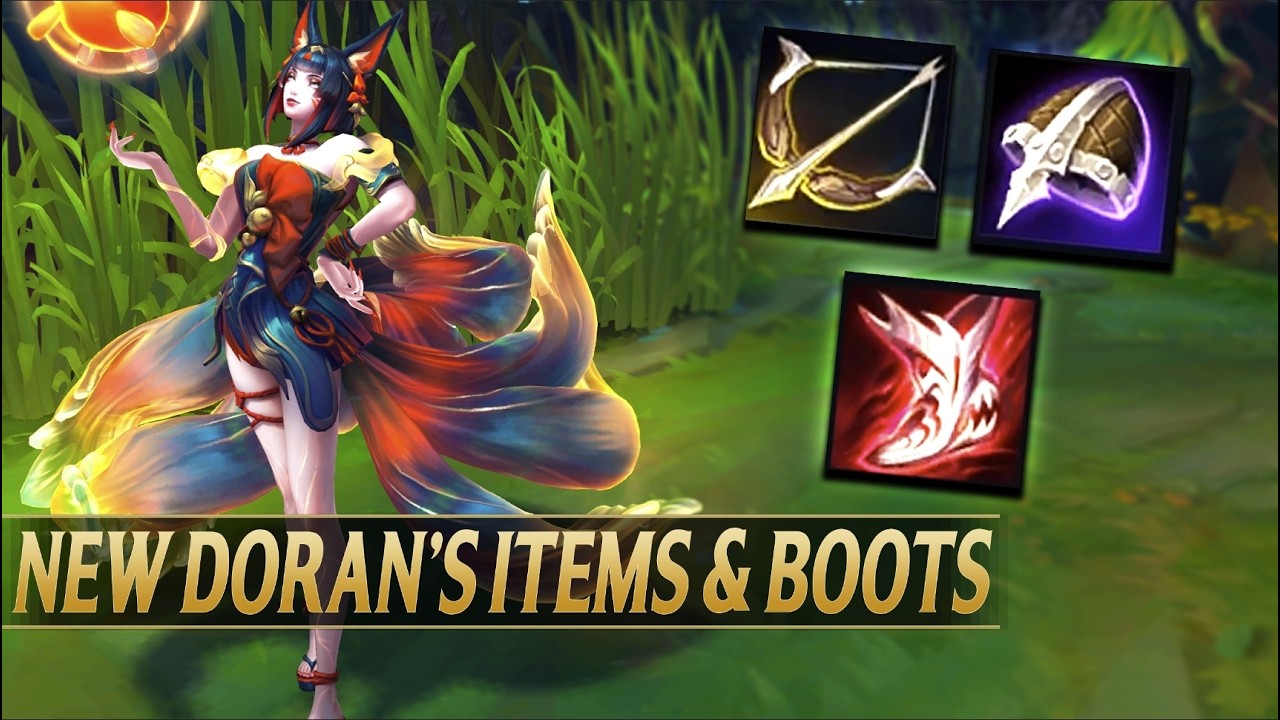 NEW DORAN'S ITEMS & BOOTS - League of Legends