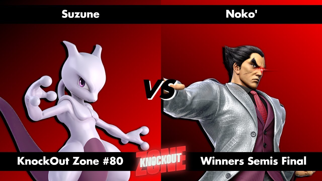 KnockOut Zone #80 - SSBU Winners Semis Final - Suzune (Mewtwo) vs Noko' (Kazuya)