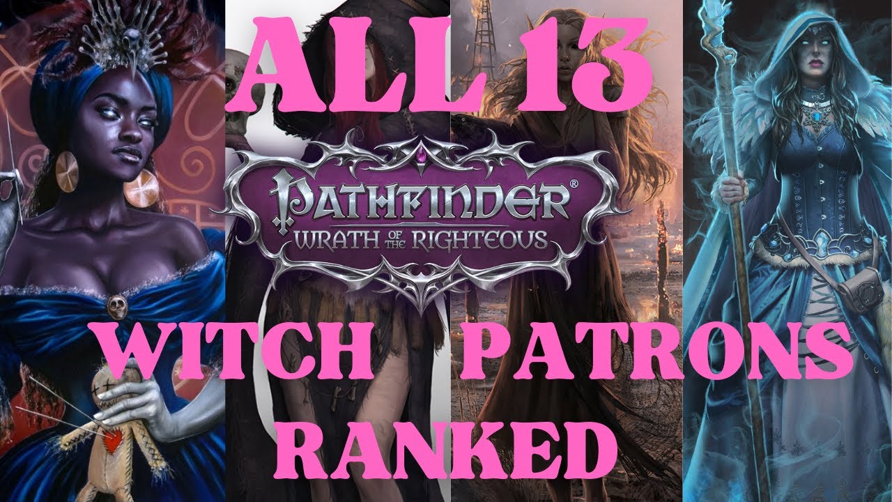 Pathfinder: Wrath of the Righteous - All 13 Witch Patrons Ranked