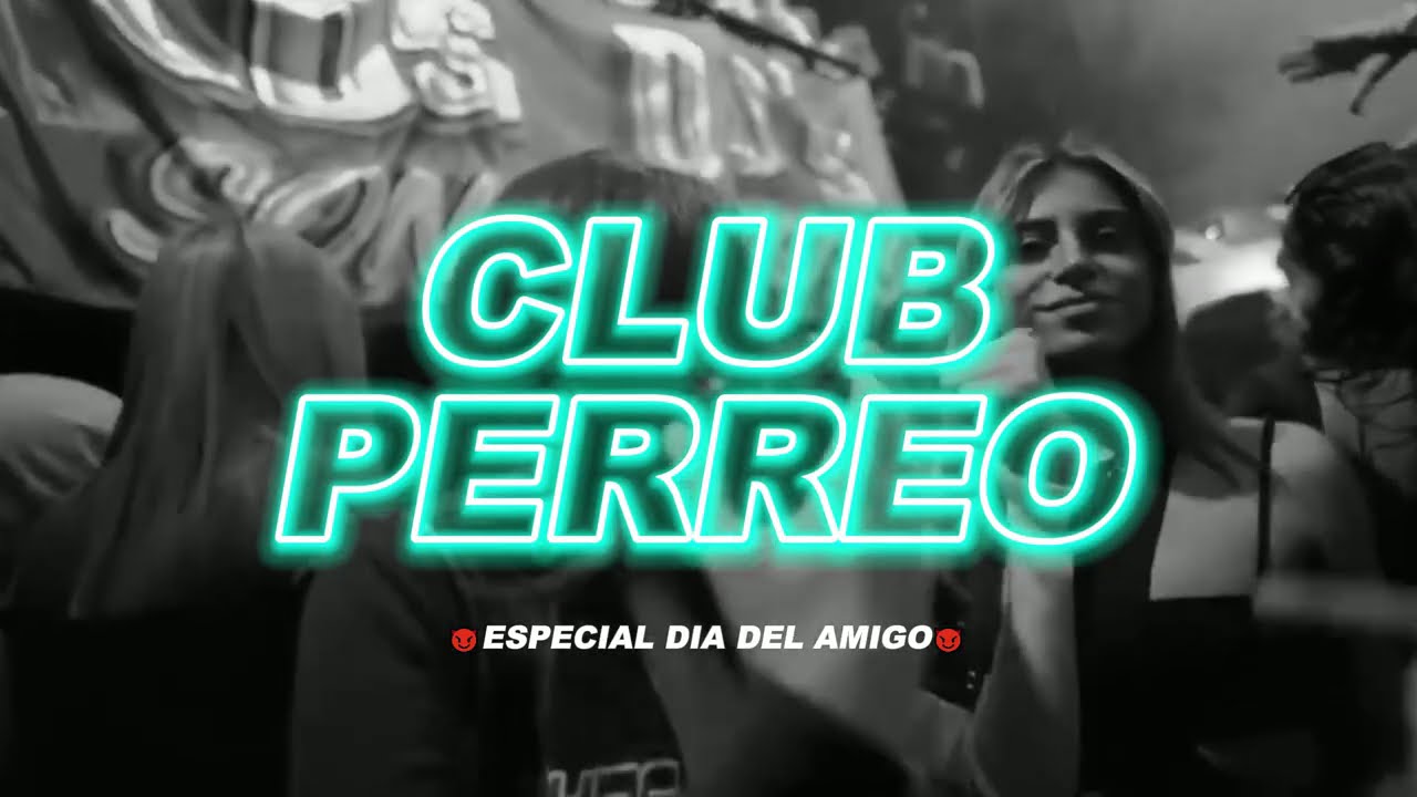CLUB PERREO #2 (DIA DEL AMIGO) 2025 🚨🥵 MIX BOLICHERO | DJ ALE | EDICION PERREO,OLD SCHOOL