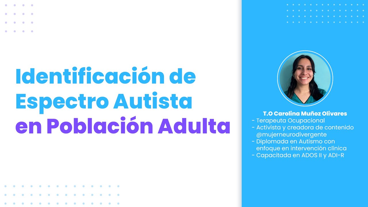 Identificación de Espectro Autista en Población Adulta