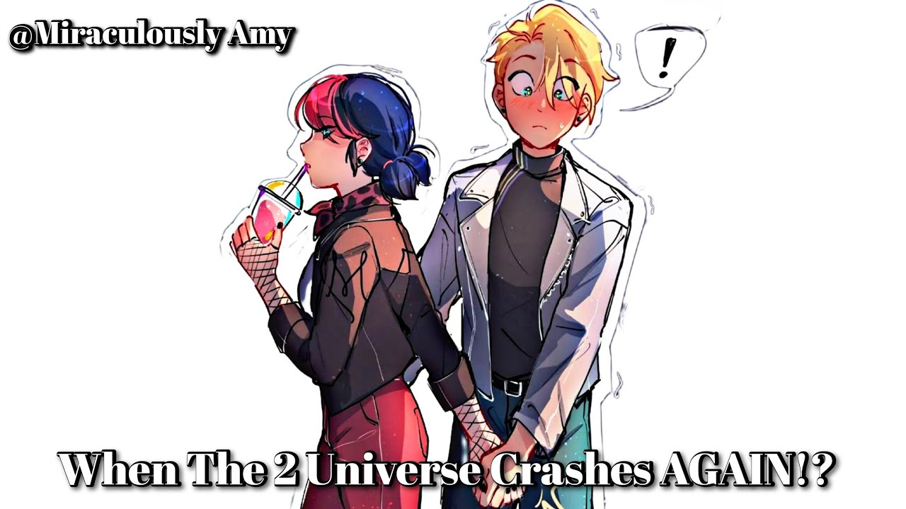 When The 2 Universe Crashes AGAIN!? || One - Shot || Shadybug & Claw Noir || mlb texting story