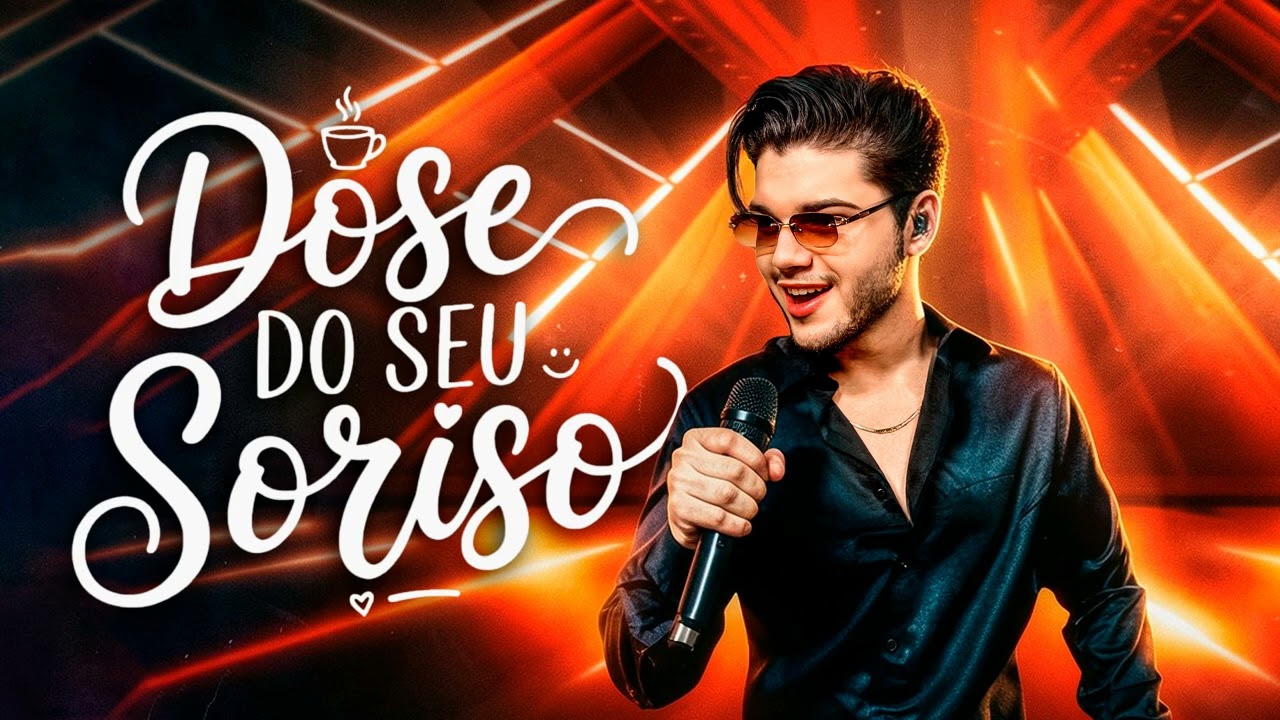 Dose do seu sorriso - Henryque Dias  (2026 - AUTORAL)