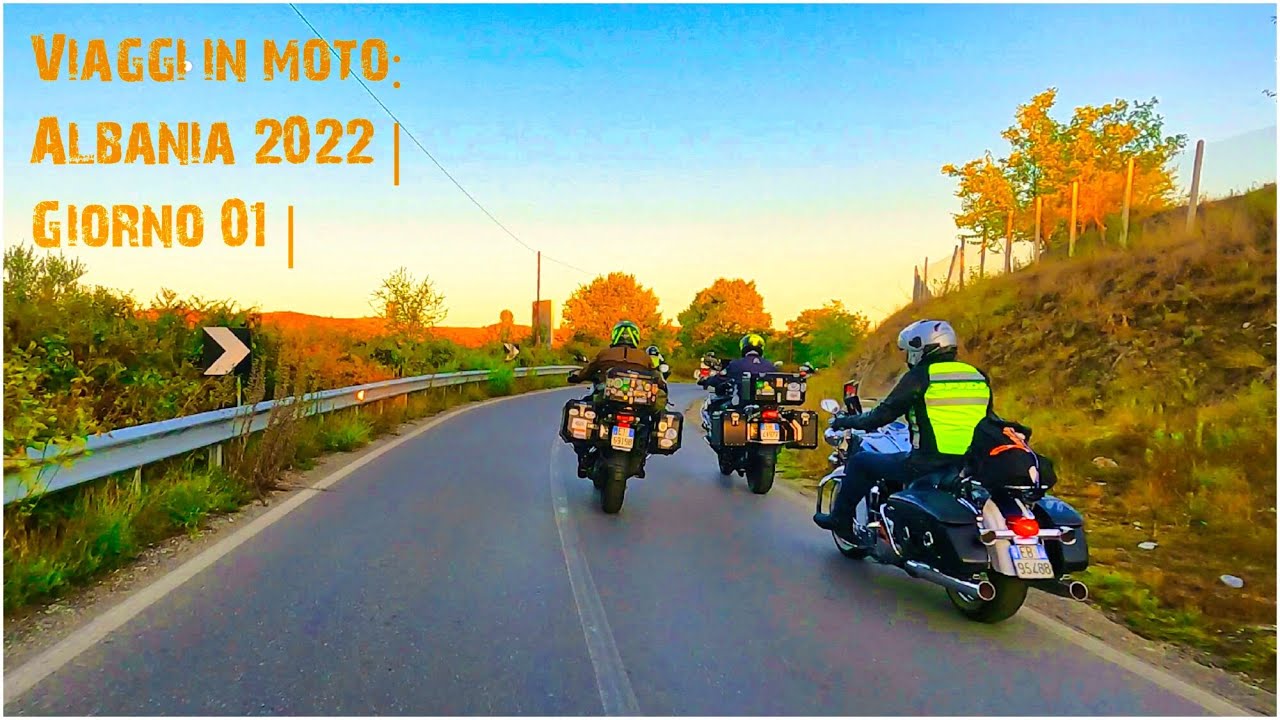 Viaggi in moto | Albania 2022 | Giorno 01 | Da Bari a Durazzo | Da Durazzo a Scutari |