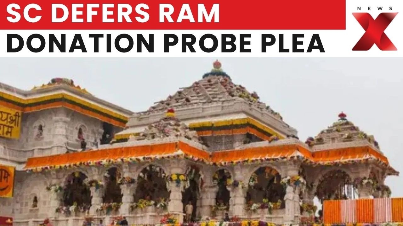 Ram Temple Donation Row: SC Refuses Urgent Hearing On CBI-SIT Probe Plea | Latest News | NewsX