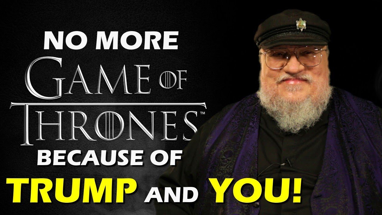 George R.R. Martin Blames Trump, fans and us Youtubers for his writers block! | MEitM Clip