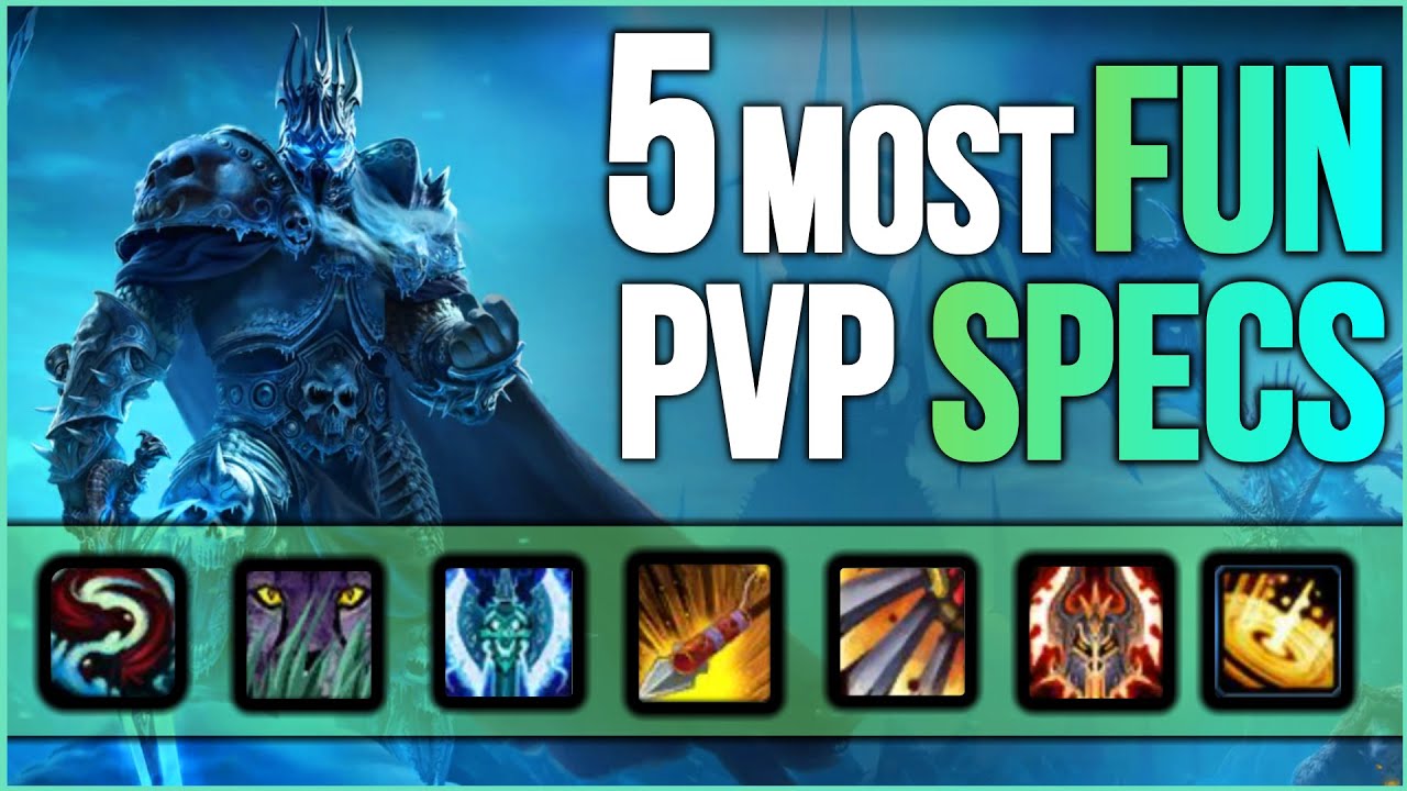 5 самых увлекательных PVP-спецификаций WOTLK — любимые PVP-спецификации Wrath of the Lich King