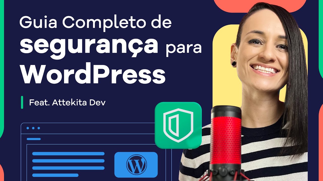 Guia Completo de Seguran&ccedil;a para WordPress