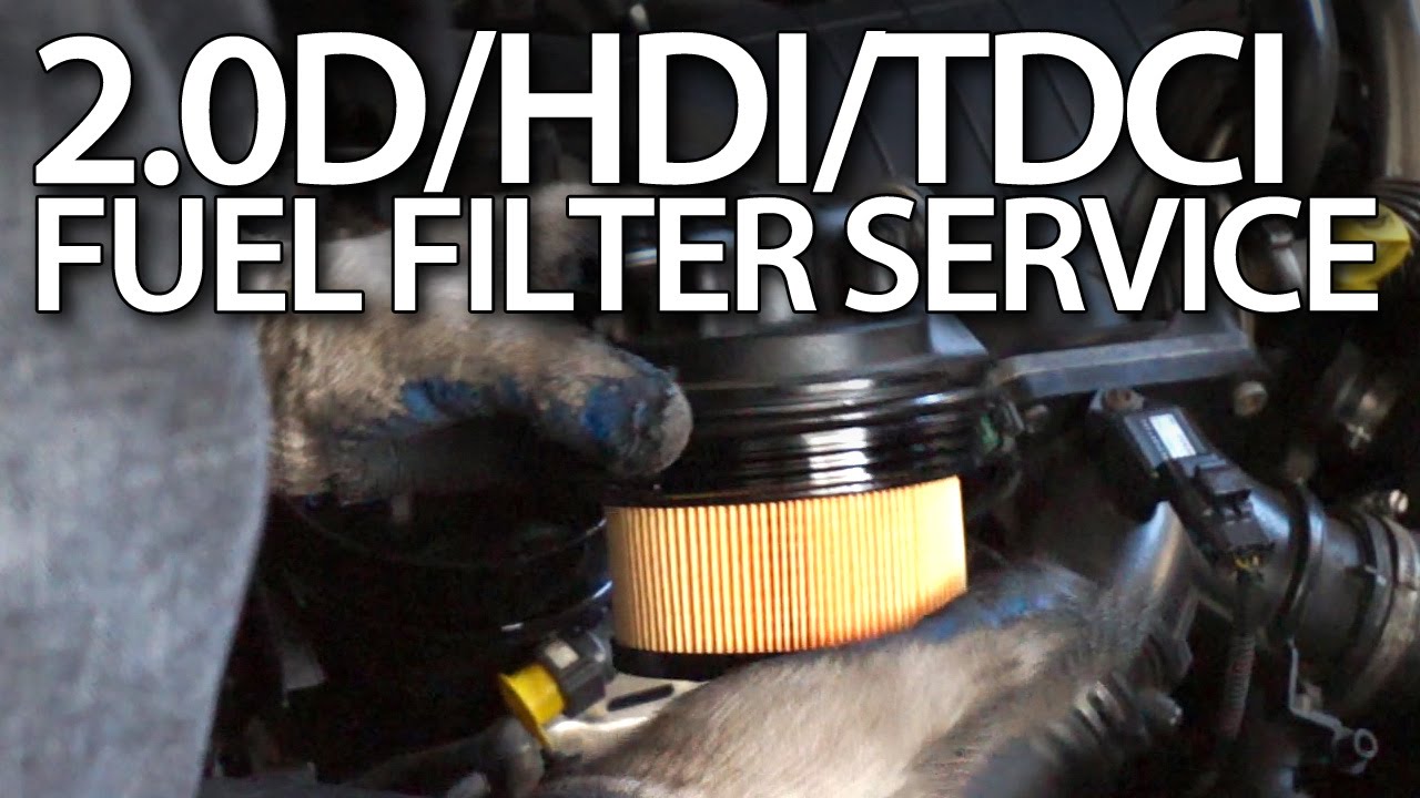 How to change fuel filter in Volvo 2.0D Ford 2.0TDCi Peugeot 2.0HDi 136PS Citroen