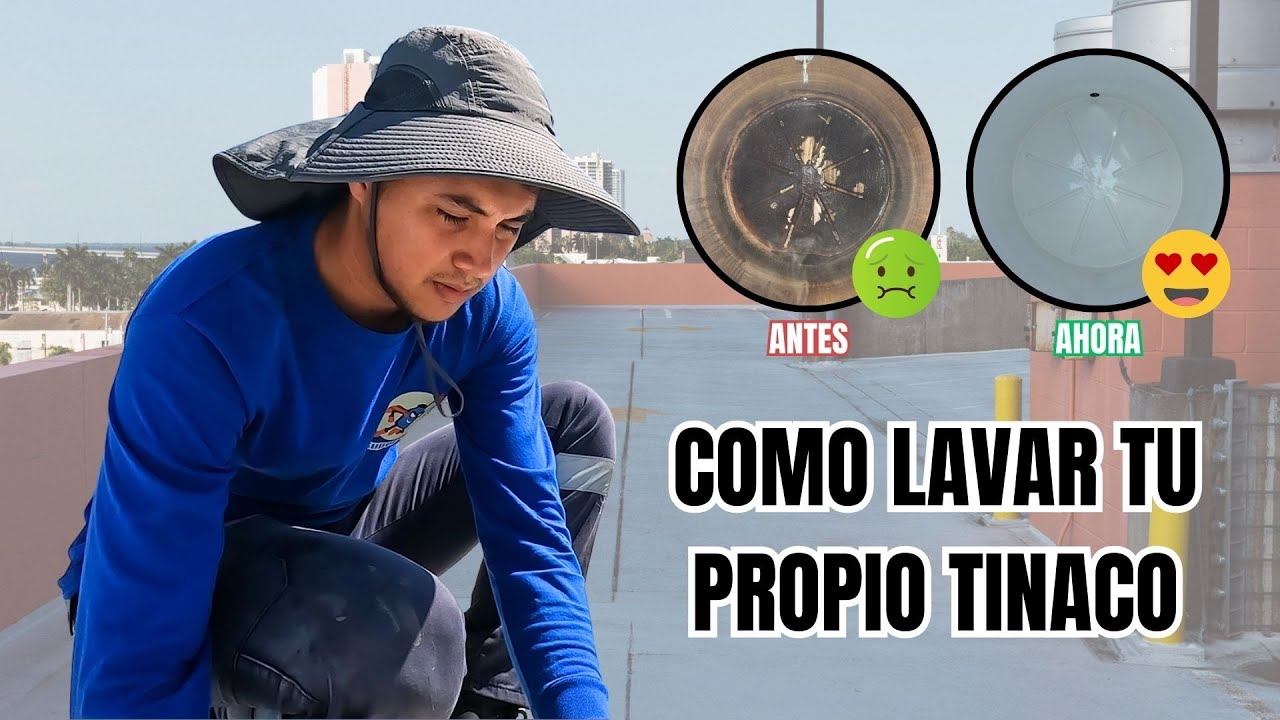 COMO lavar un Tinaco | TUTORIAL